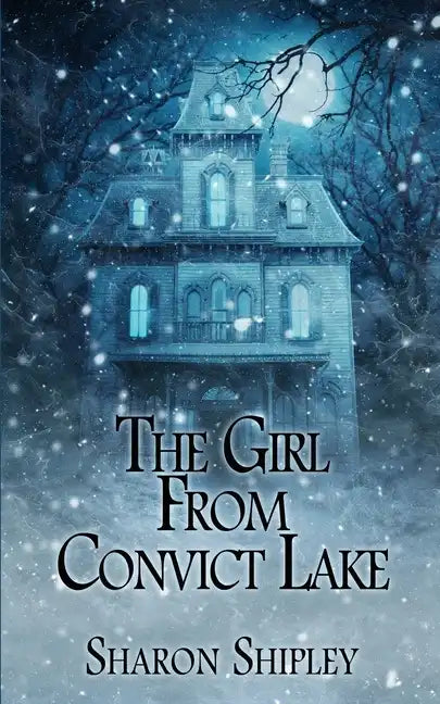 The Girl From Convict Lake - Paperback