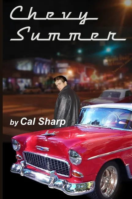 Chevy Summer: The Mystery of the '55 Chevy - Paperback