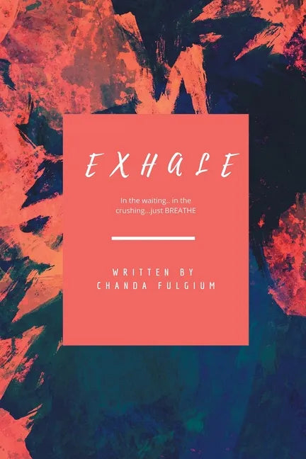 Exhale - Paperback