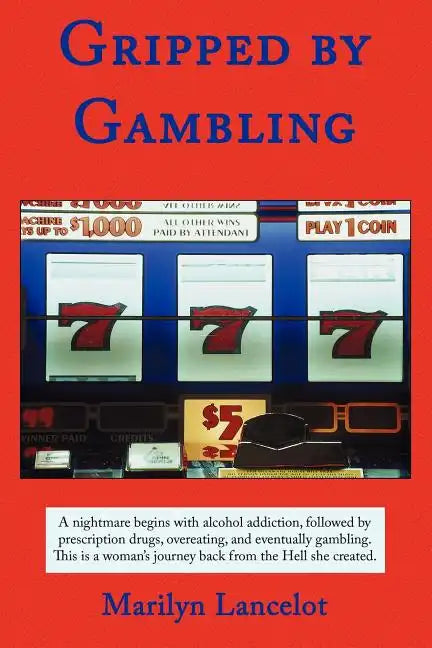 Gripped by Gambling - Paperback