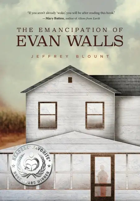 The Emancipation of Evan Walls - Hardcover