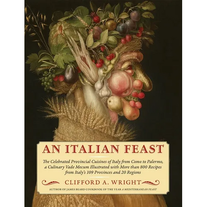 An Italian Feast: The Celebrated Provincial Cuisines of Italy from Como to Palermo, a Culinary Vade Mecum Illustrated with More Than 800 Recipes from - Hardcover