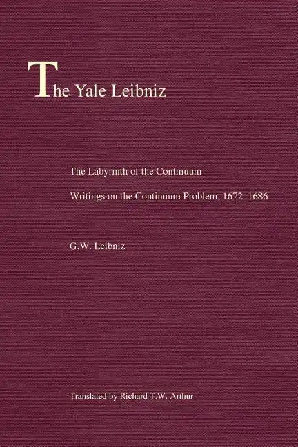The Labyrinth of the Continuum: Writings on the Continuum Problem, 1672-1686 - Paperback
