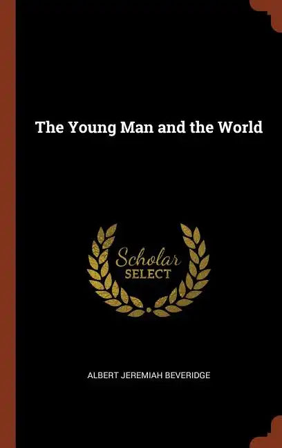 The Young Man and the World - Hardcover