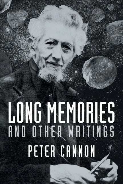 Long Memories and Other Writings - Paperback