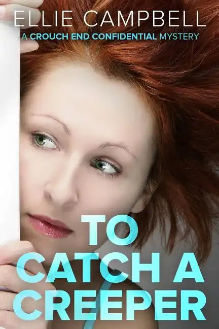 To Catch a Creeper - Paperback