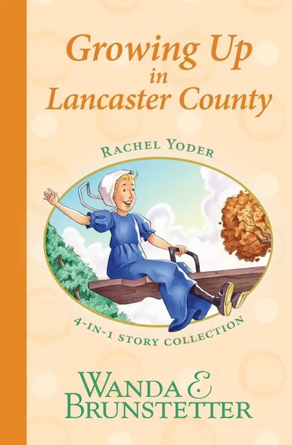 Rachel Yoder Story Collection 2--Growing Up - Paperback