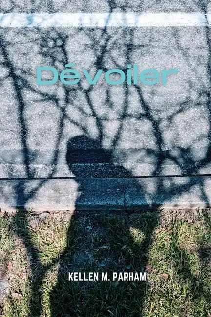 Dévoiler - Paperback