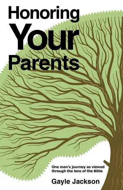 Honoring Your Parents - Paperback