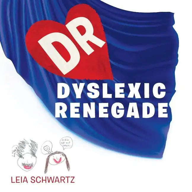 Dyslexic Renegade - Paperback