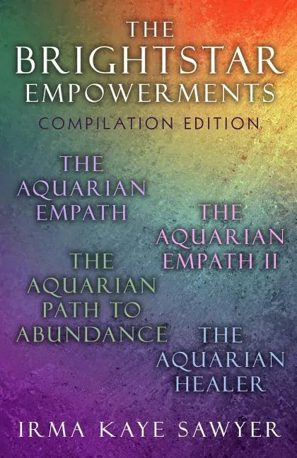 The BrightStar Empowerments: Compilation Edition - Paperback