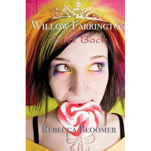 Willow Farrington Bites Back - Paperback
