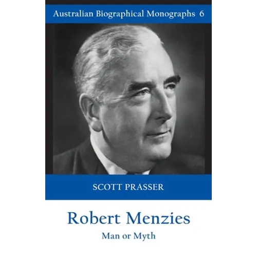 Robert Menzies: Man or Myth - Paperback