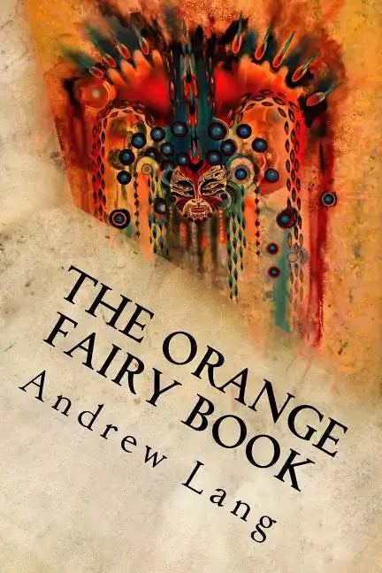 The Orange Fairy Book - Paperback