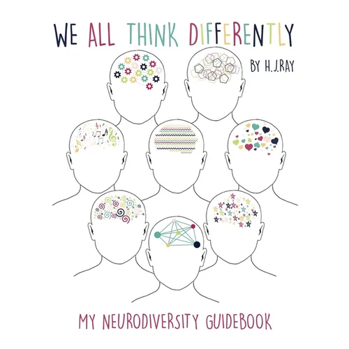 We All Think Differently: My Neurodiversity Guidebook - Paperback