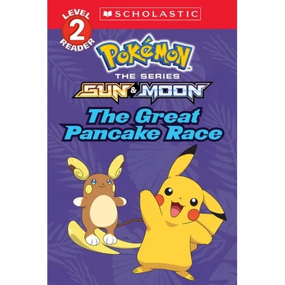The Great Pancake Race (Pokémon: Scholastic Reader, Level 2) - Paperback