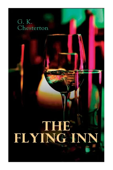 The Flying Inn: Dystopian Novel - Paperback