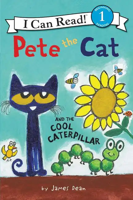 Pete the Cat and the Cool Caterpillar - Paperback