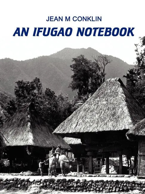 An Ifugao Notebook - Paperback