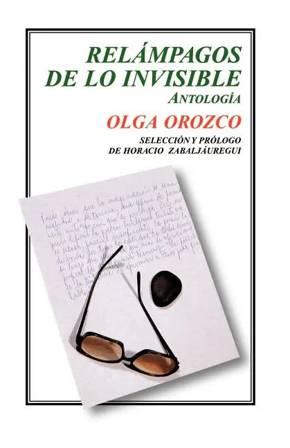 Relampagos de Lo Invisible. Antologia - Paperback