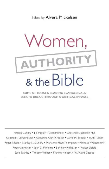 Women, Authority & the Bible - Paperback