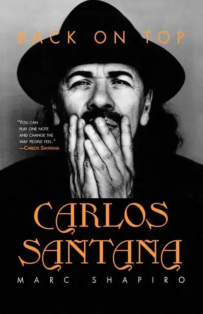 Carlos Santana: Back on Top - Paperback