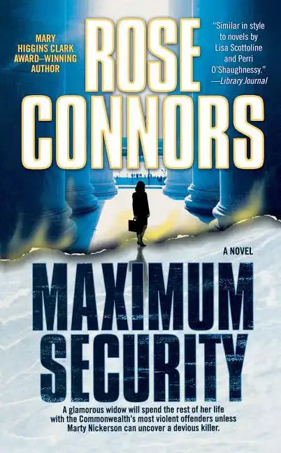 Maximum Security: A Crime Novel - Paperback
