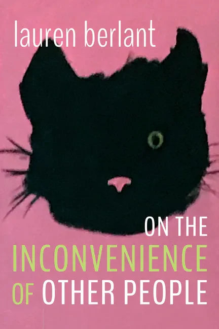On the Inconvenience of Other People - Hardcover