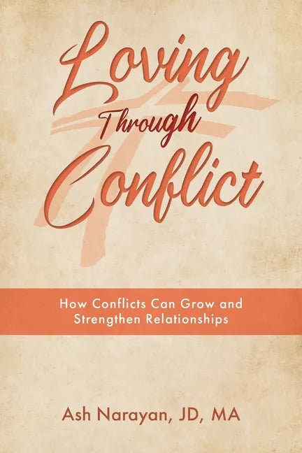 Loving through Conflict - Paperback