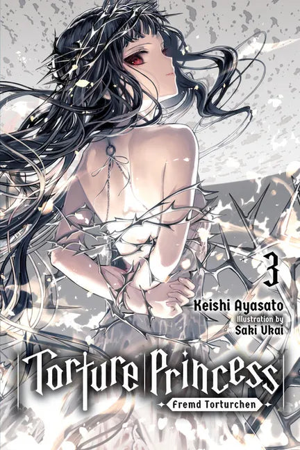 Torture Princess: Fremd Torturchen, Vol. 3 (Light Novel): Volume 3 - Paperback