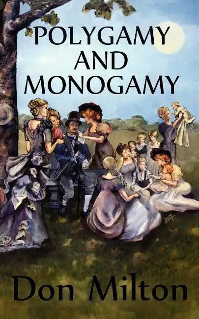 Polygamy and Monogamy - Paperback