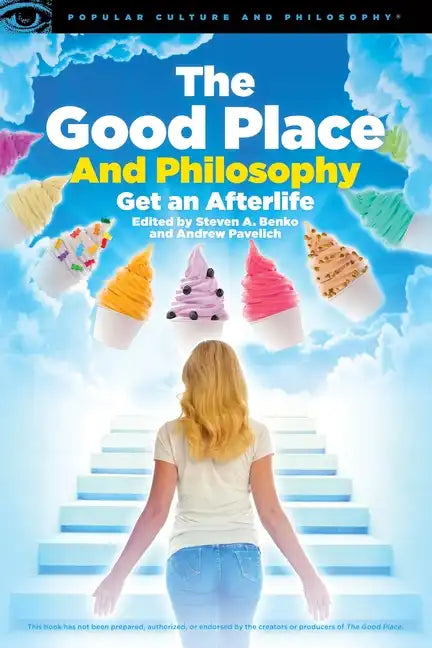The Good Place and Philosophy - Paperback