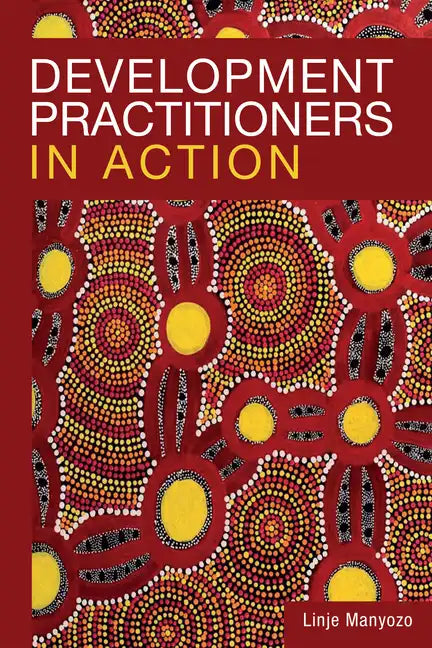 Development Practitioners in Action - Paperback