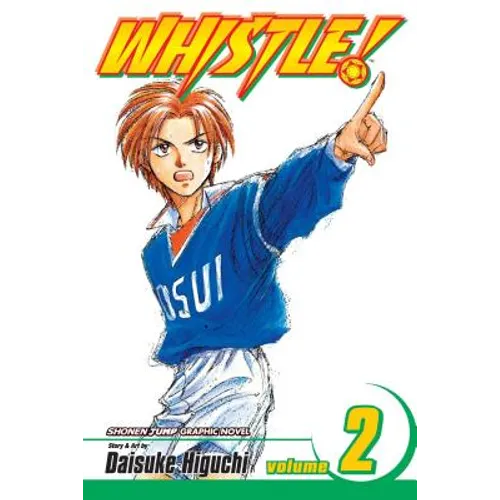 Whistle!, Vol. 2: On Your Marks - Paperback