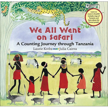 We All Went on Safari: A Counting Journey Through Tanzania - Hardcover