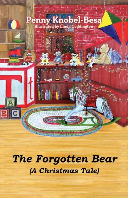 The Forgotten Bear: A Christmas Tale - Paperback