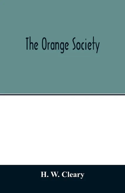 The Orange Society - Paperback