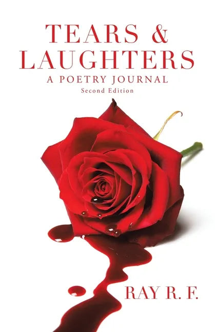 Tears & Laughters: A Poetry Journal - Paperback