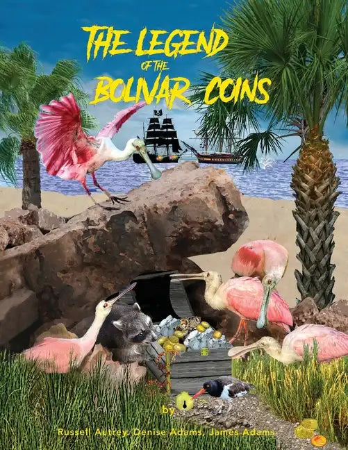 The Legend of the Bolivar Coins - Paperback