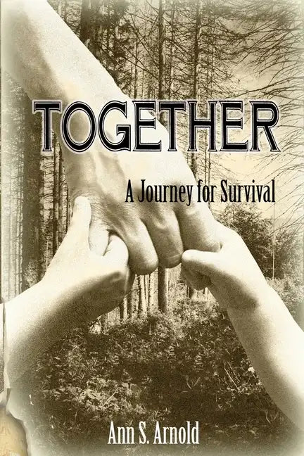 Together: A Journey for Survival - Paperback