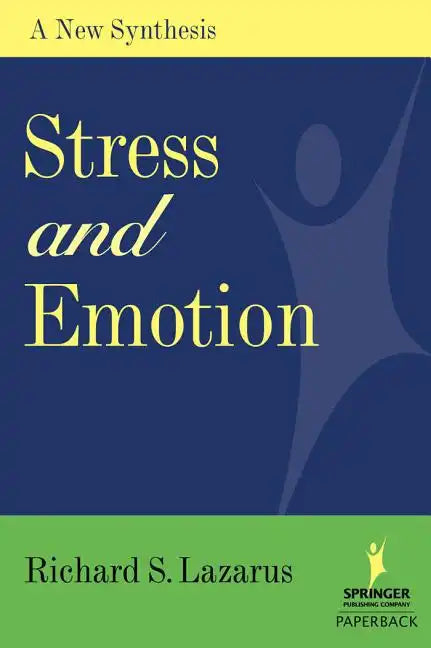 Stress and Emotion: A New Synthesis - Paperback