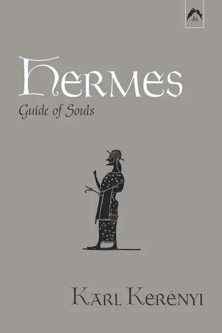 Hermes: Guide of Souls - Paperback