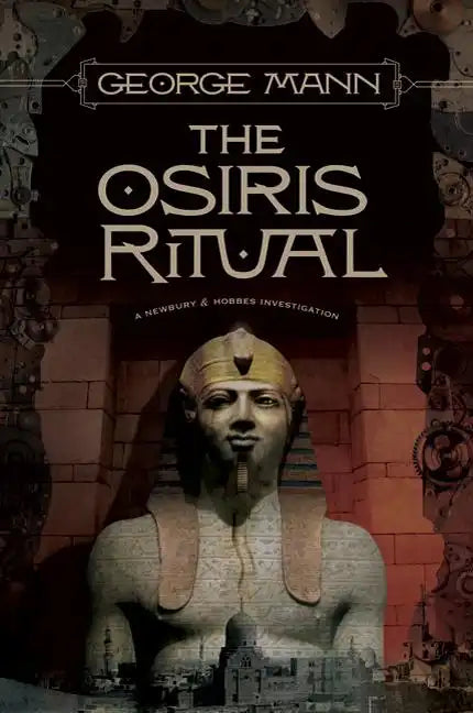 The Osiris Ritual: A Newbury & Hobbes Investigation - Paperback