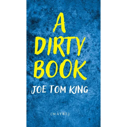 A Dirty Book - Hardcover