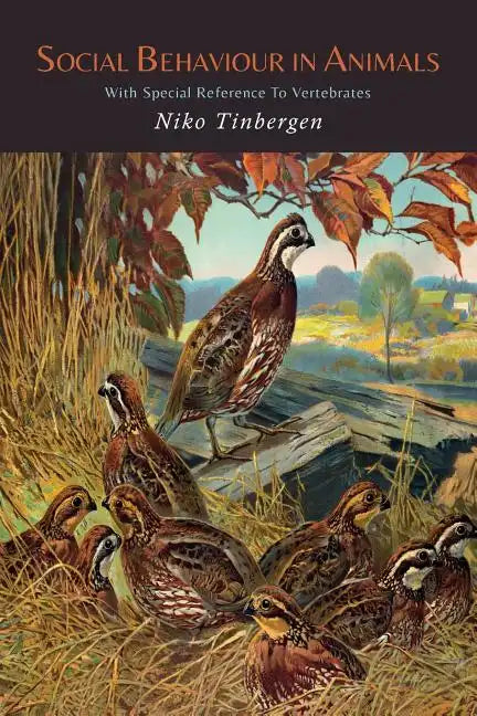 Social Behaviour in Animals with Special Reference to Vertebrates - Paperback
