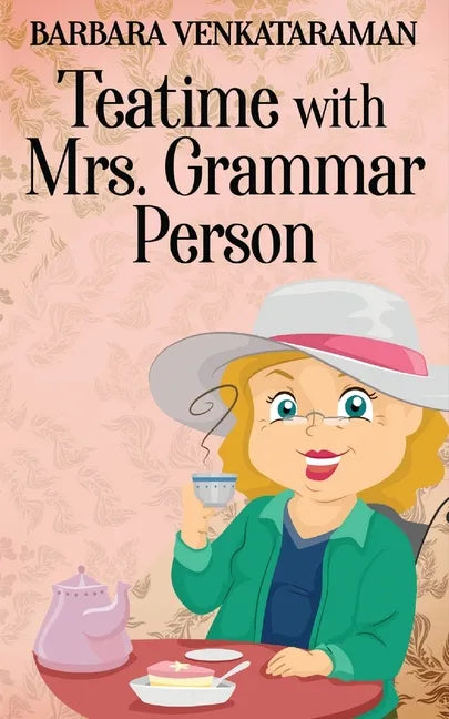 Teatime With Mrs. Grammar Person - Paperback