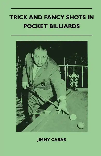 Trick And Fancy Shots In Pocket Billiards - Paperback