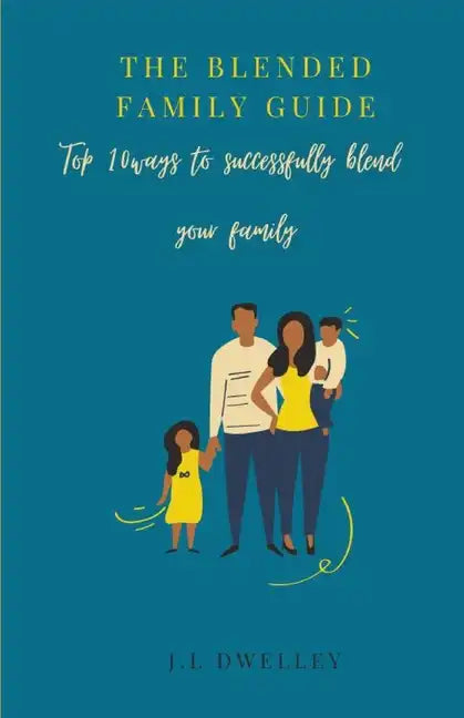 The Blended Family Guide - Paperback