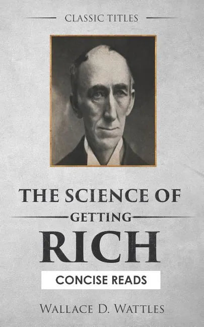 The Science of Getting Rich: The Secret Behind 'The Secret' - Paperback