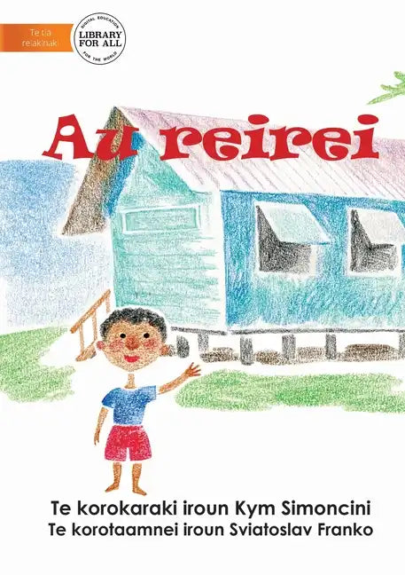 My School - Au reirei (Te Kiribati) - Paperback